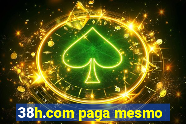 38h.com paga mesmo